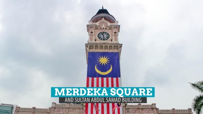 马来西亚吉隆坡的Merdeka Square和Sultan Abdul Samad大楼