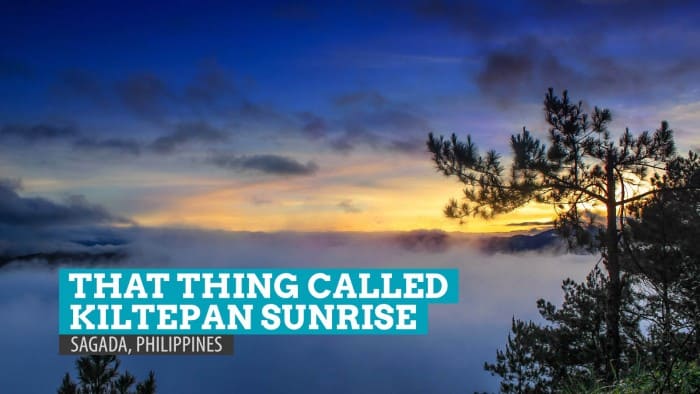 那件事叫Kiltepan Sunrise：菲律宾萨卡达