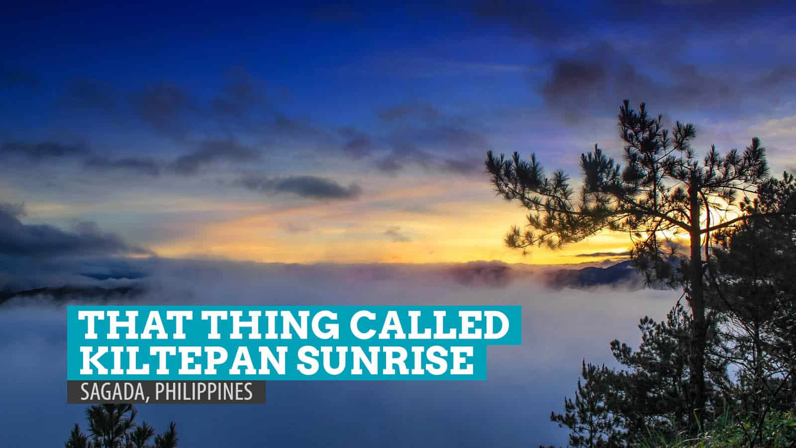 Kiltepan Sunrise:菲律宾的萨加达