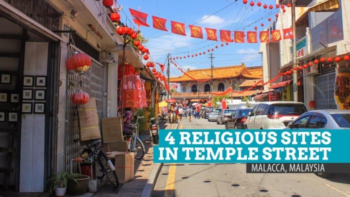 走在和谐:4宗教场所参观在庙街,马六甲,马来西亚