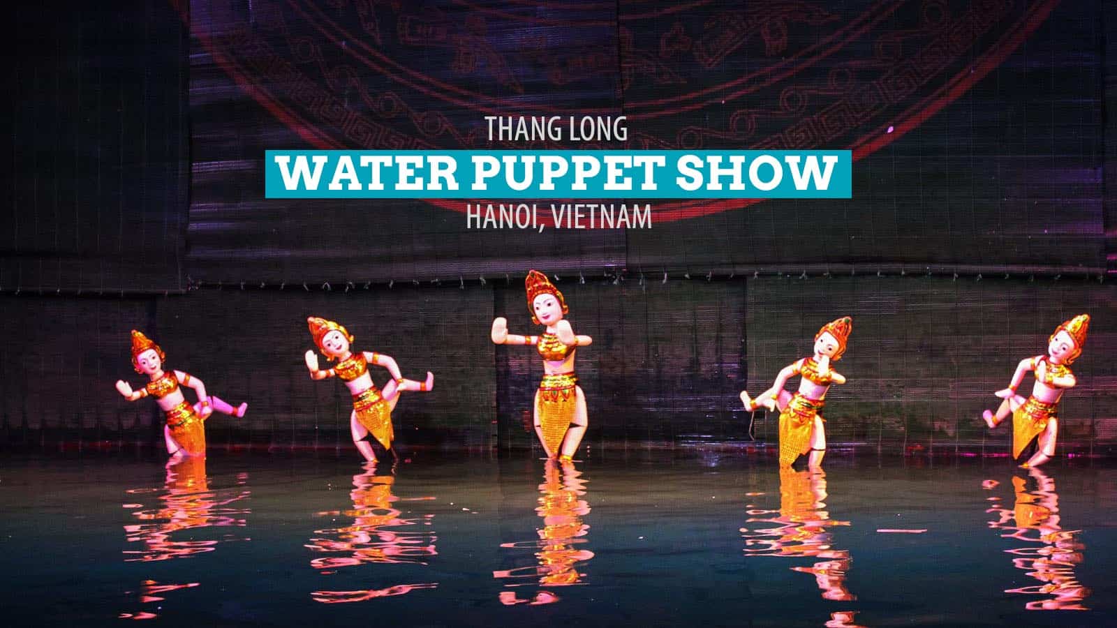 越南河内的Thang Long水上木偶表演