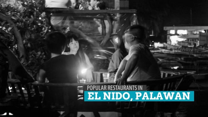 菲律宾巴拉望岛的埃尔尼多（El Nido）的6家受欢迎的餐厅