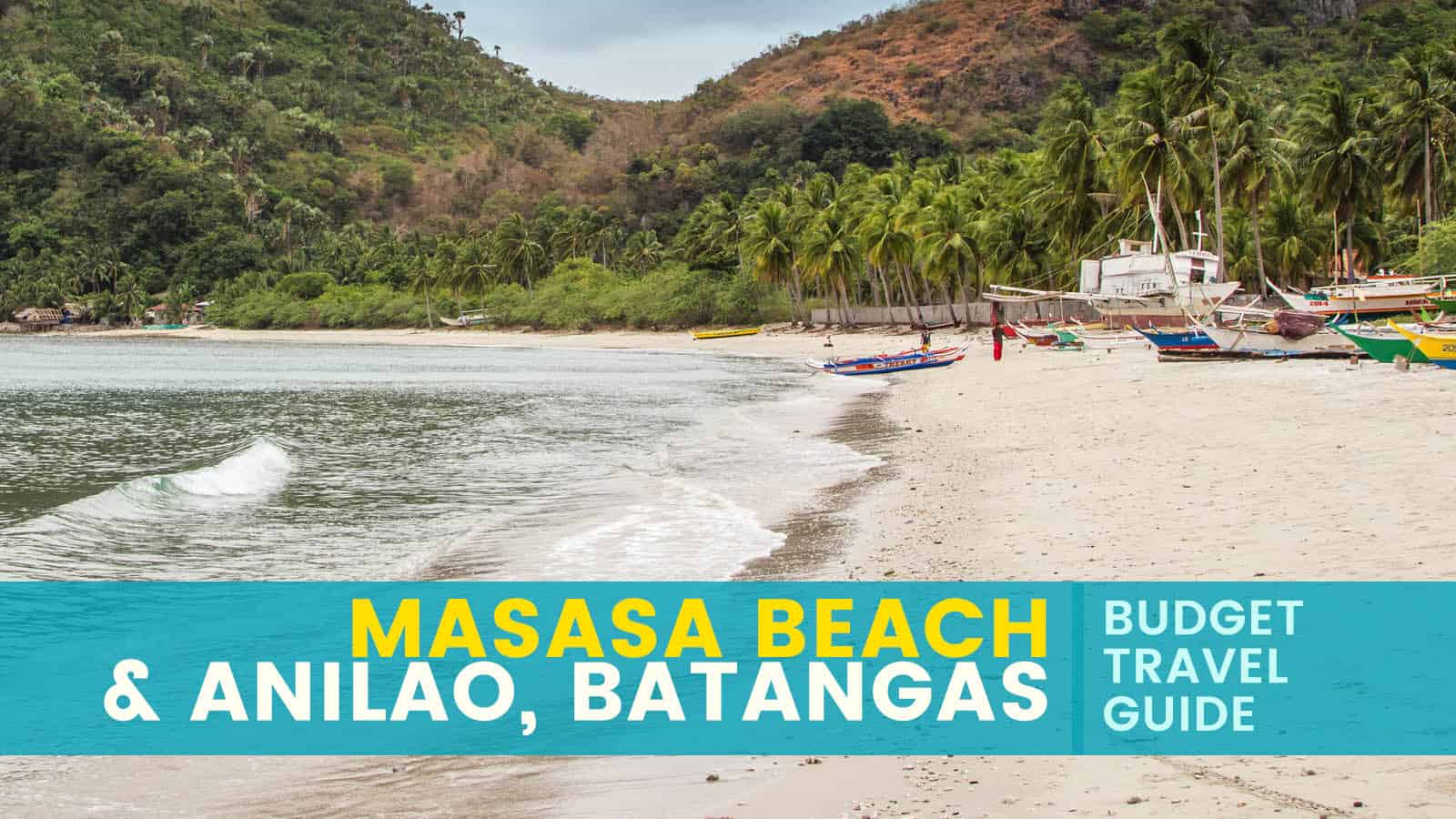 Masasa海滩和Anilao:旅游指南