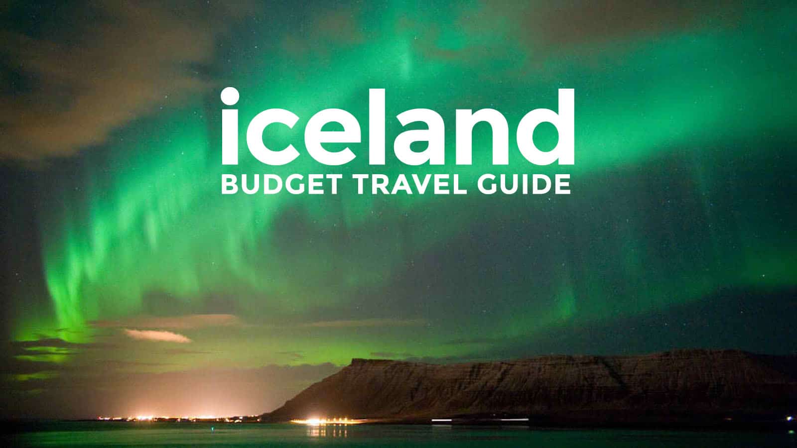 穷游冰岛:雷克雅未克旅游指南和行程