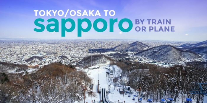 如何从东京或大阪到达Sapporo