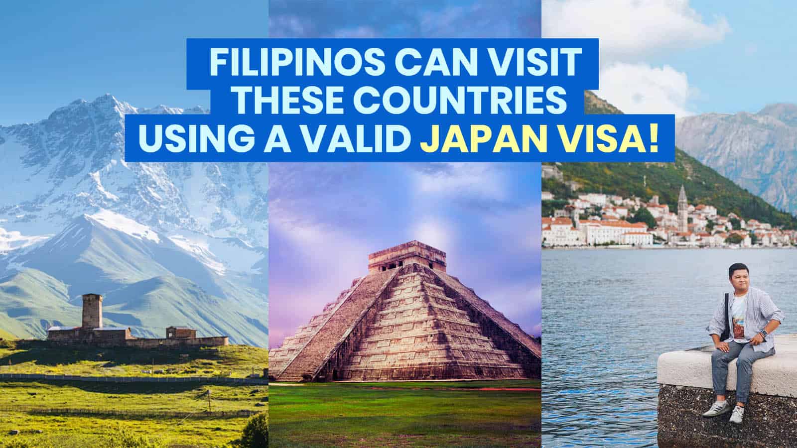 菲律宾人可以用日本签证访问的3个国家