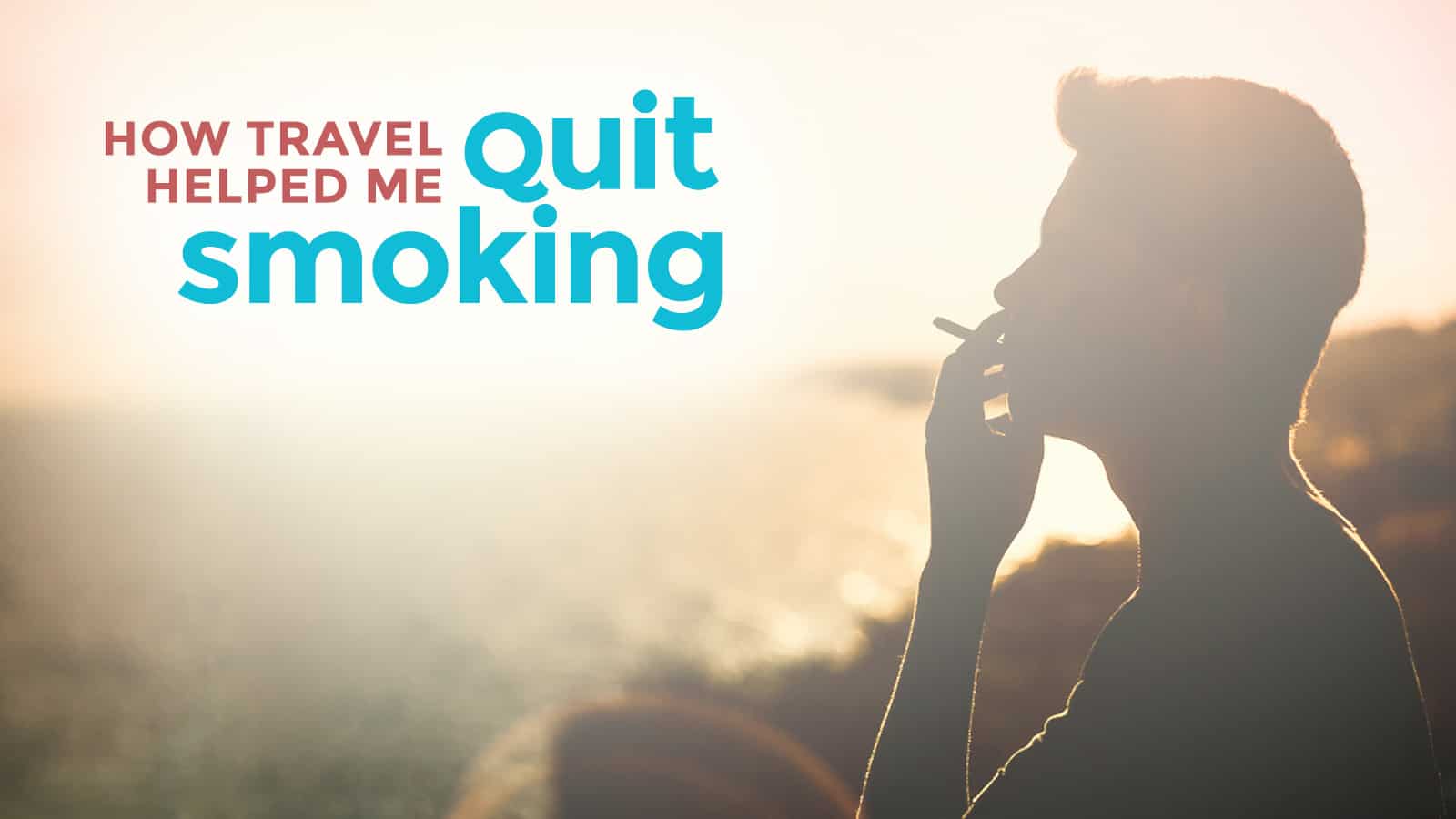旅行如何帮助我戒烟