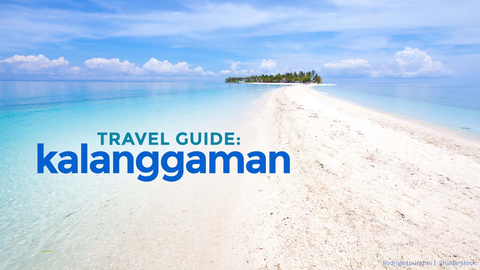 卡朗加曼岛旅游指南和行程:如何到达那里