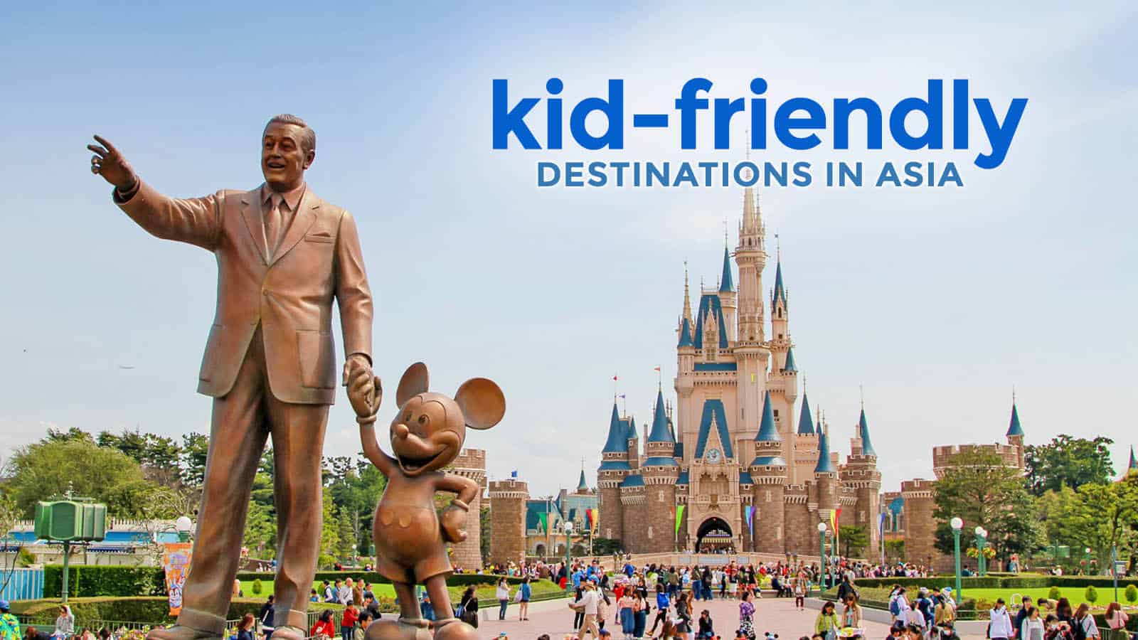 带孩子旅行:适合全家旅行的10个亚洲目的地伟德国际app安卓版下载