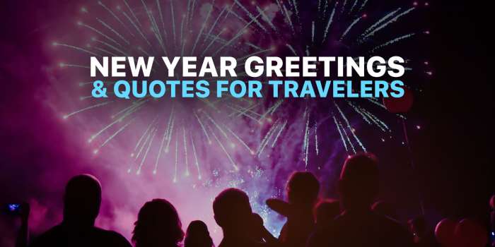12句新年名言，祝福和问候旅行者