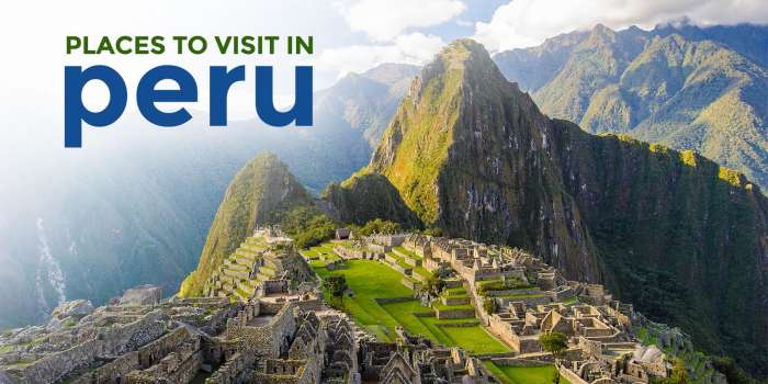 免签秘鲁:梦想旅程的10个必去目的地伟德国际app安卓版下载