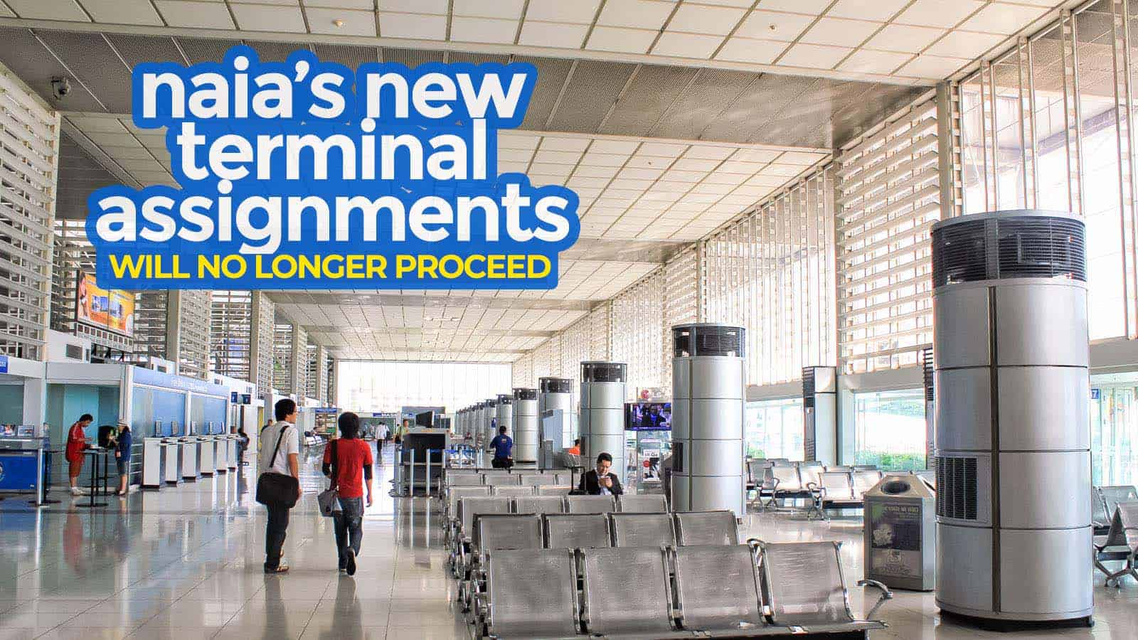 马尼拉机场:新的NAIA候机楼分配将不再进行