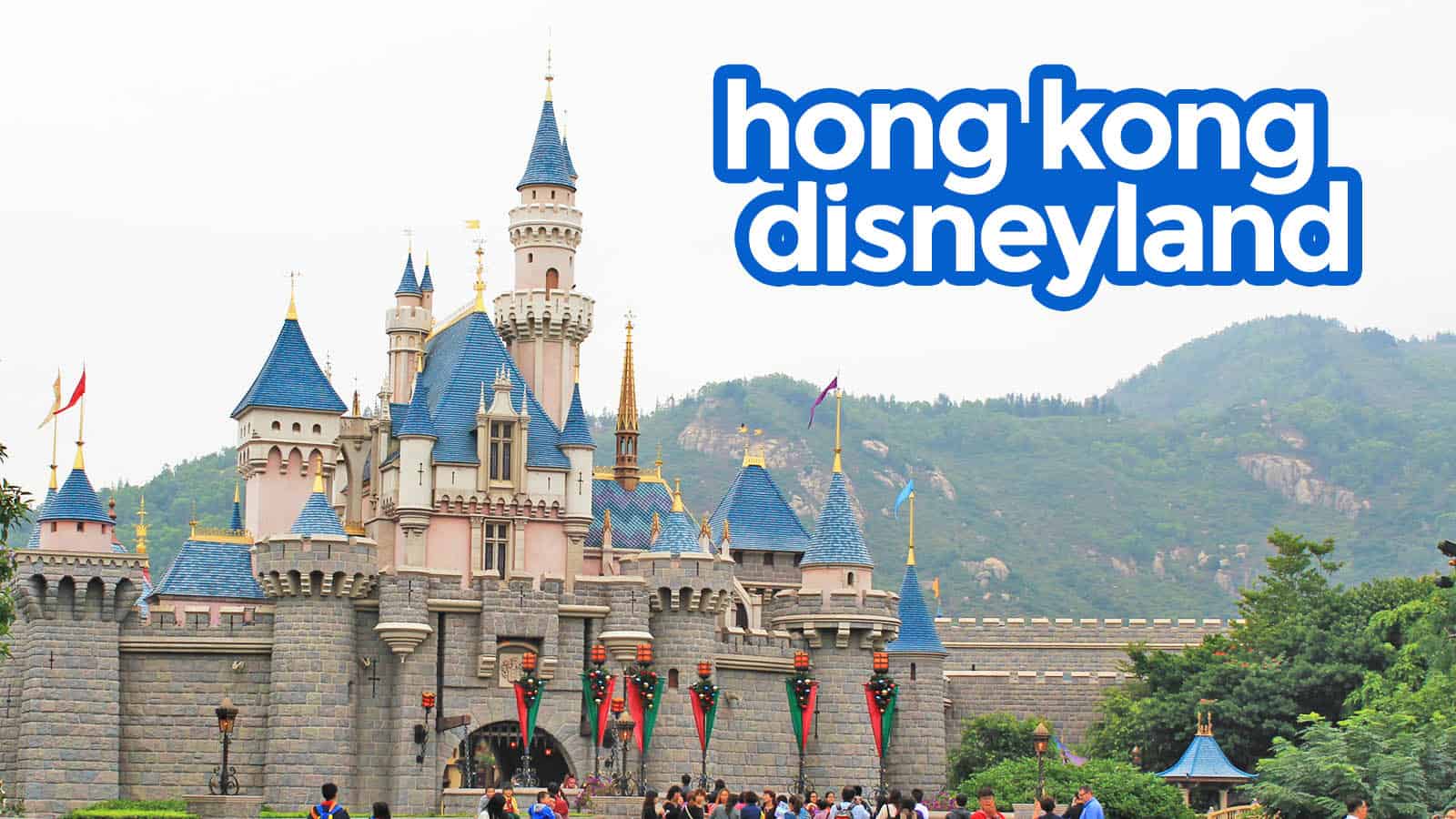 香港迪士尼乐园:优惠门票及旅游指南