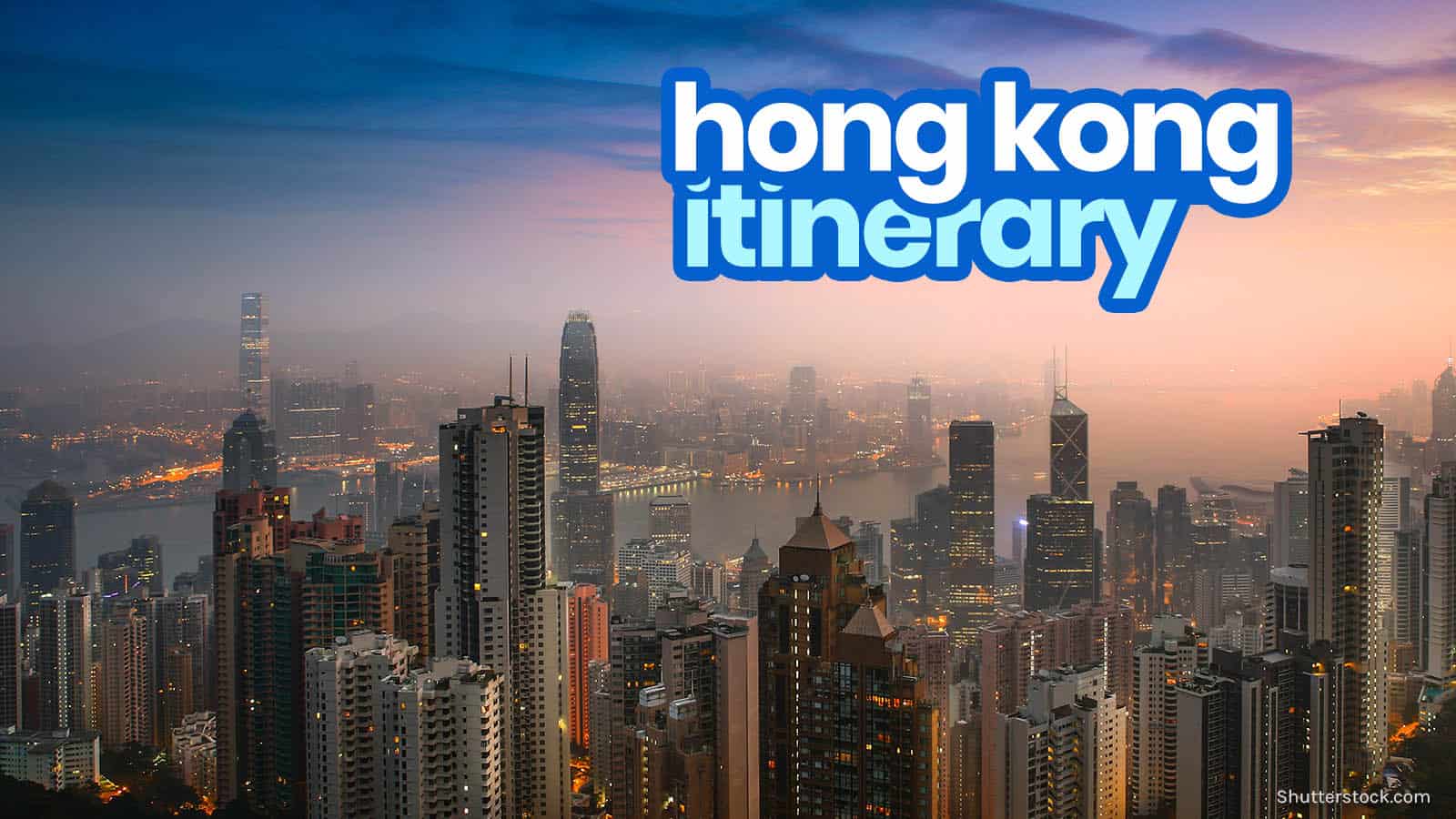 香港行程:12件必做的事和必去的地方