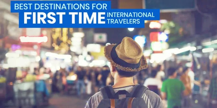 首次国际旅行者的伟德国际app安卓版下载10个最佳目的地
