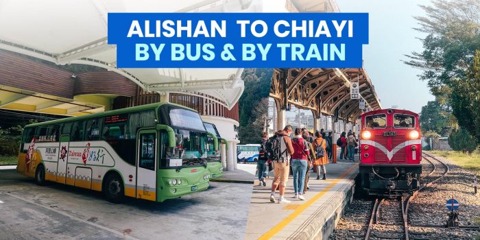 直接巴士和火车的Alishan到Chiayi：日程安排和票价