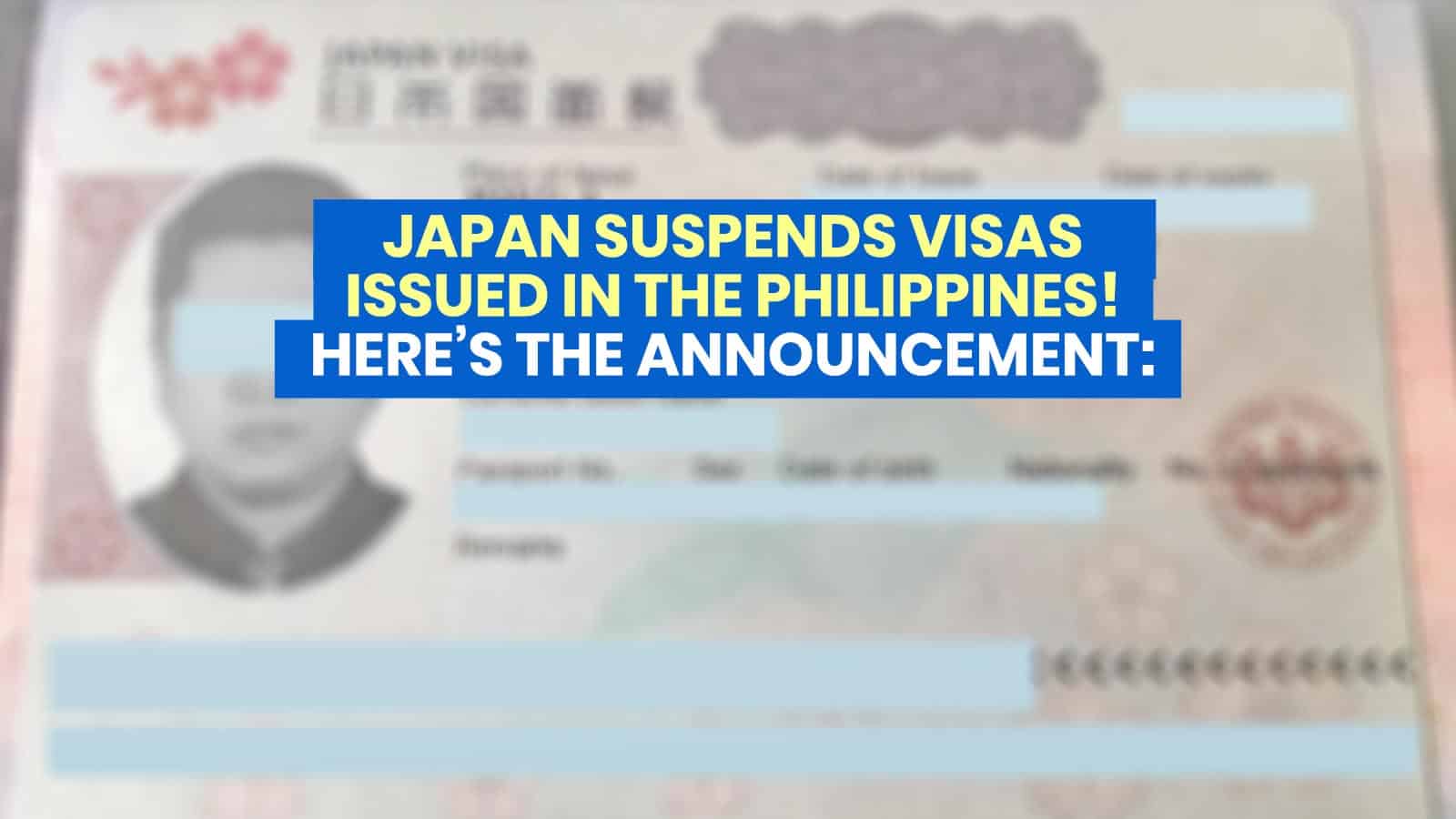 3月27日前，日本暂停向菲律宾发放签证