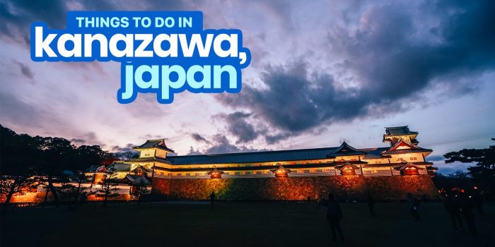 在日本卡纳泽（Kanazawa）做的12件最好的事情