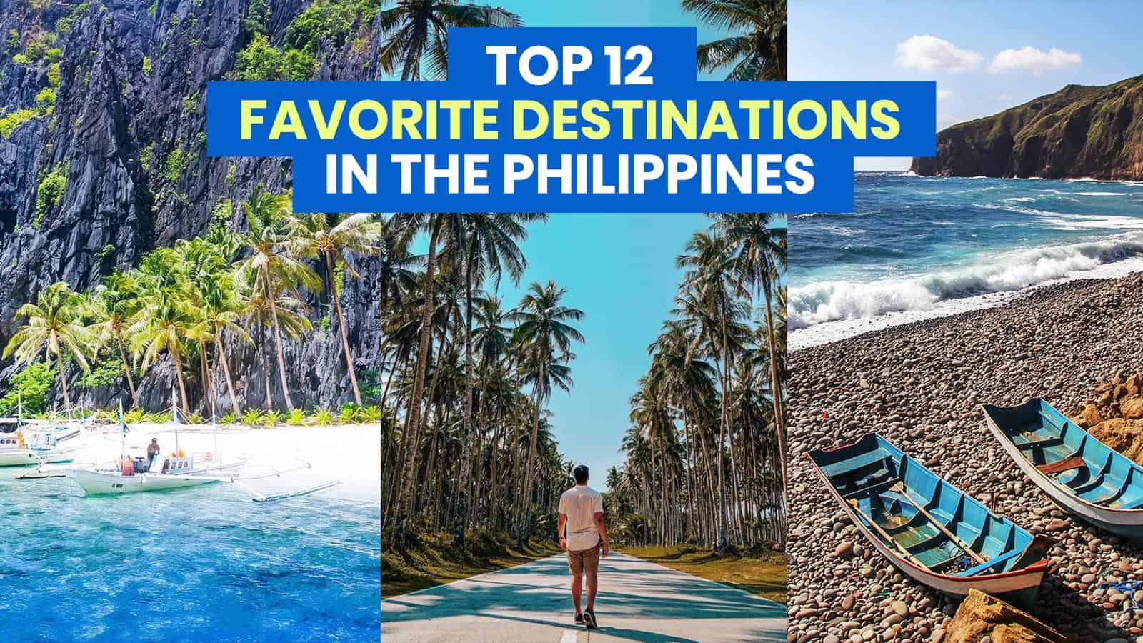 菲律宾最受欢迎的12个目的地(到伟德国际app安卓版下载目前为止)