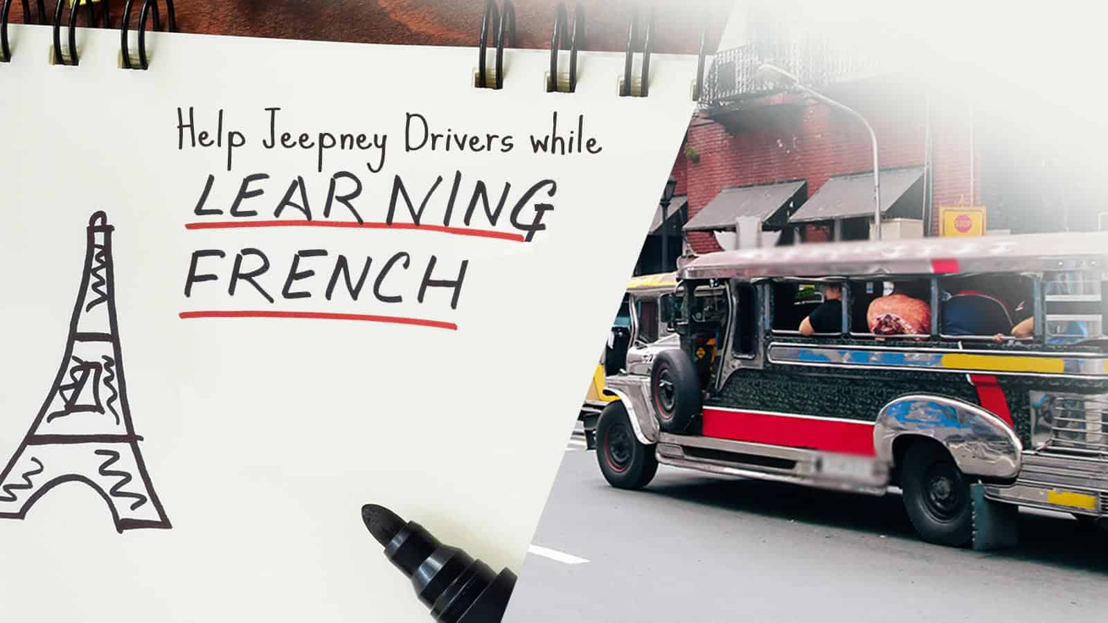 学习法语的同时帮助吉普尼司机!
