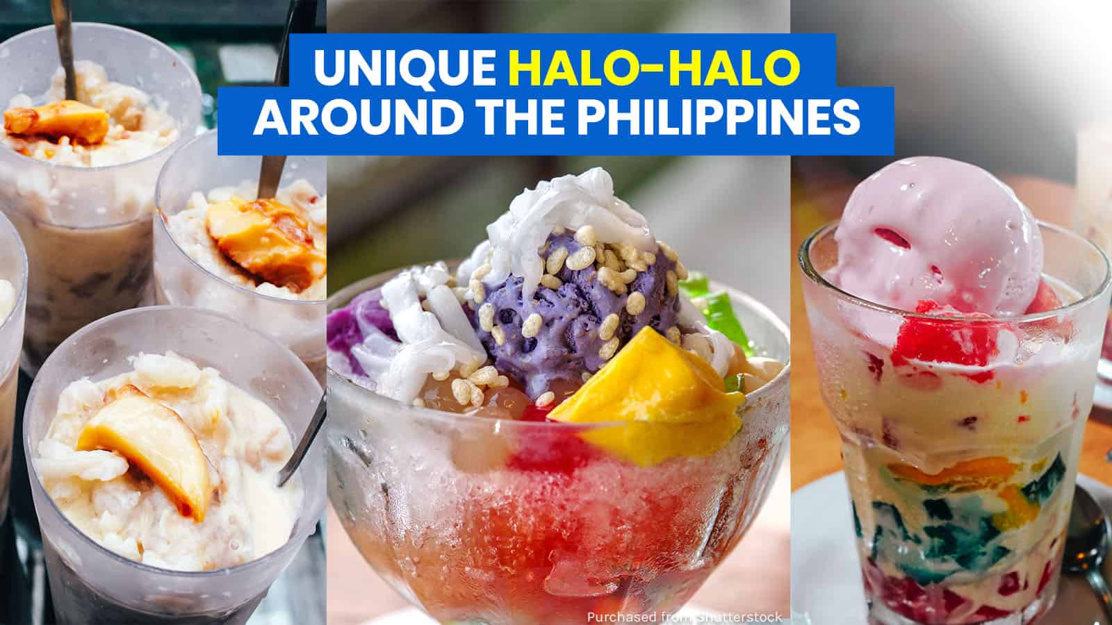7独特的HALO-HALO版本在菲律宾各地