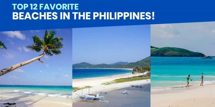 菲律宾最好的12个海滩(我们个人的最爱!)