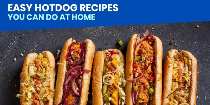 你可以在家做12种简单的热狗食谱!