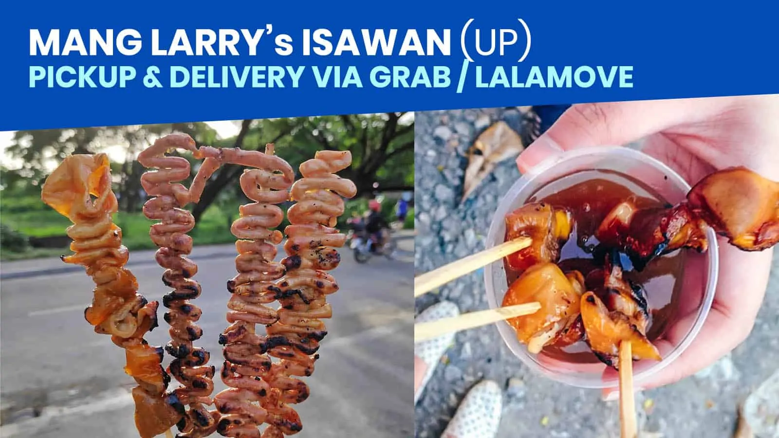 MANG LARRY’s ISAWAN:通过Grab / LalaMove提货和送货