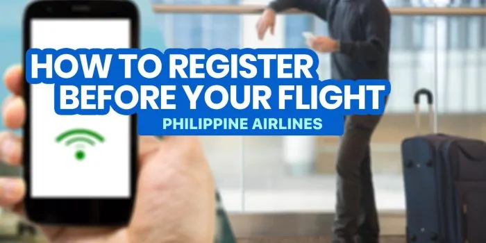 乘客资料及健康申报表(PPHD):登机前如何登记(菲律宾航空公司)