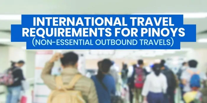 菲律宾人出境旅游要求:非必要出境旅游