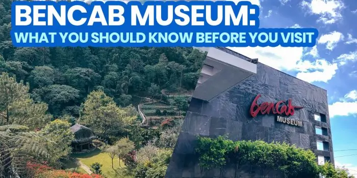 BENCAB博物馆:如何从碧瑶到那里，门票，开放时间
