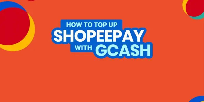 GCASH到SHOPEEPAY:如何用GCASH充值SHOPEEPAY