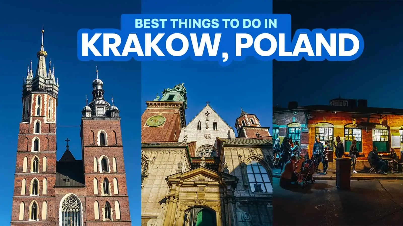 波兰克拉科夫25件必做之事(旅游景点和城市旅游)