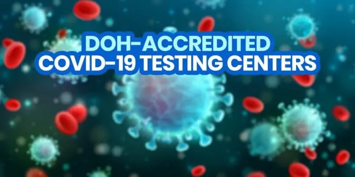 DOH认证和许可的Covid-19测试中心的列表