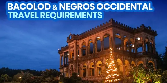 Bacolod＆Negros西方：新的正常旅行要求