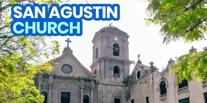 马尼拉圣奥古斯丁教堂:旅游指南+新常态更新