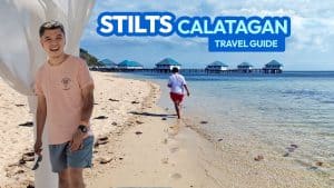 2022年高跷CALATAGAN海滩度假胜地旅游指南+需求