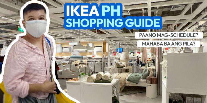 2022宜家菲律宾购物指南 +期望什么，如何保留