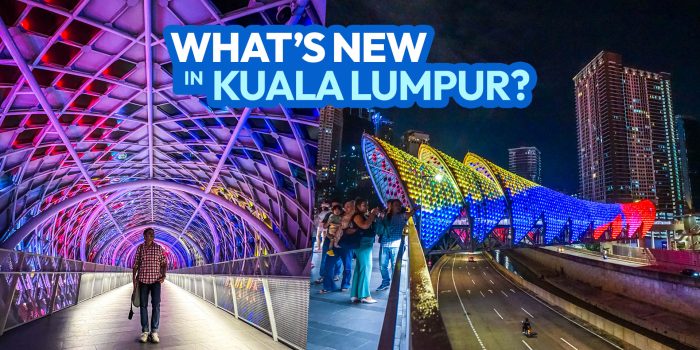 吉隆坡有什么新鲜事?7个新的旅游景点!